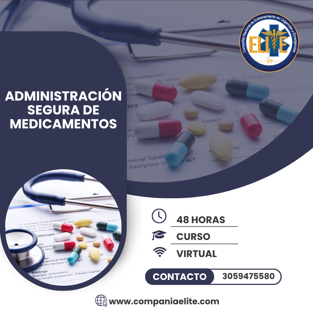 ADMINISTRACIÓN SEGURA DE MEDICAMENTOS