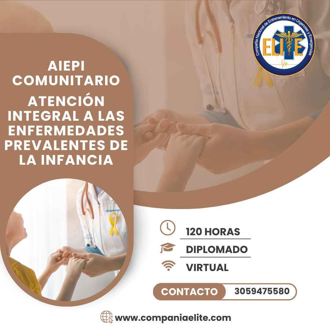 AIEPI COMUNITARIO – ATENCIÓN INTEGRAL A LAS ENFERMEDADES PREVALENTES DE LA INFANCIA