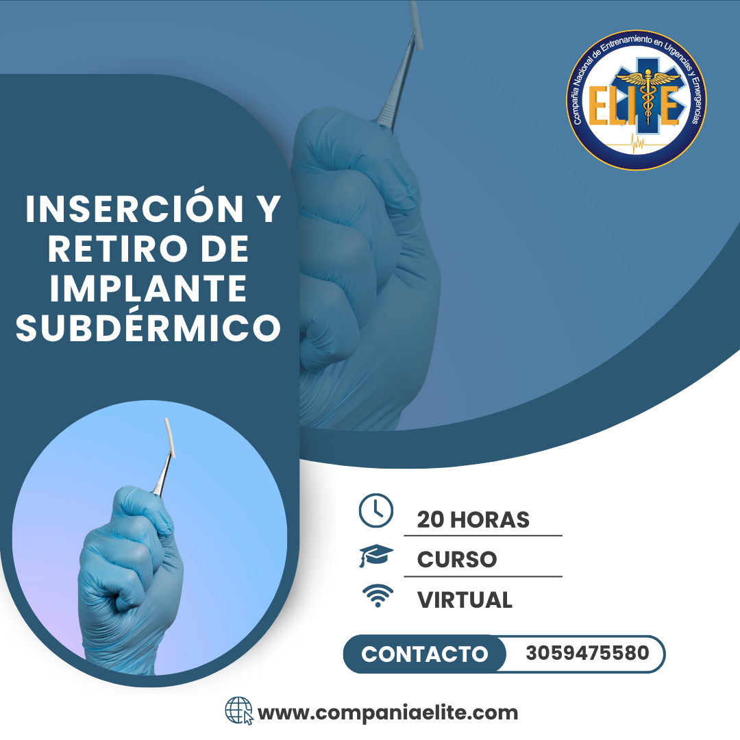 INSERCIÓN Y RETIRO DE IMPLANTE SUBDÉRMICO