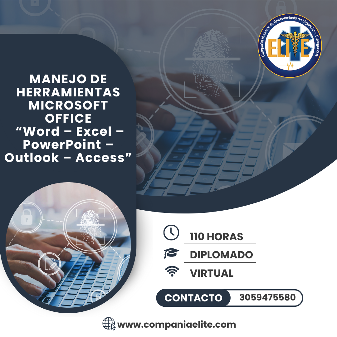 MANEJO DE HERRAMIENTAS MICROSOFT OFFICE “Word – Excel – PowerPoint – Outlook – Access”