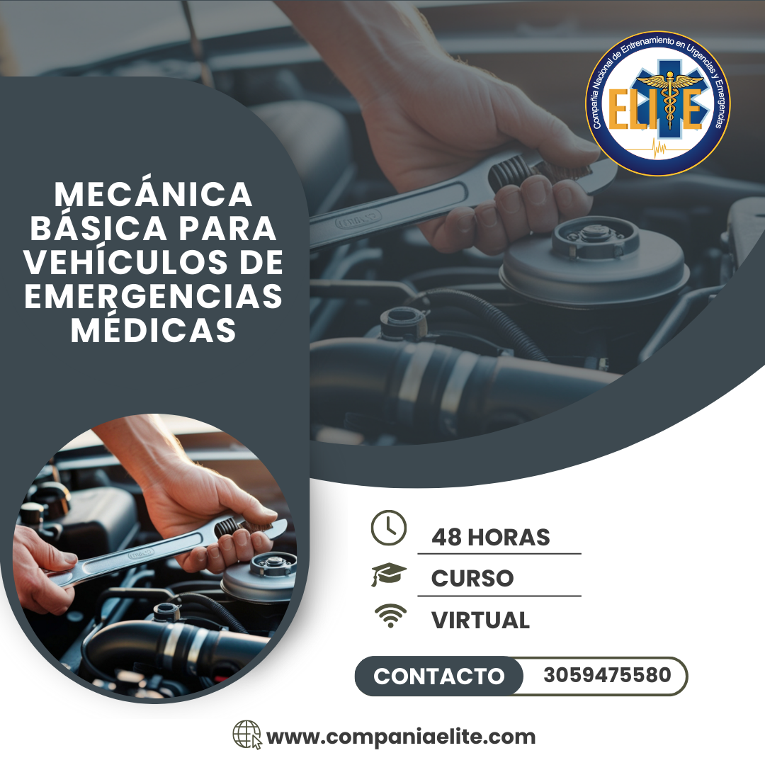 MECÁNICA BÁSICA PARA VEHÍCULOS DE EMERGENCIAS MÉDICAS