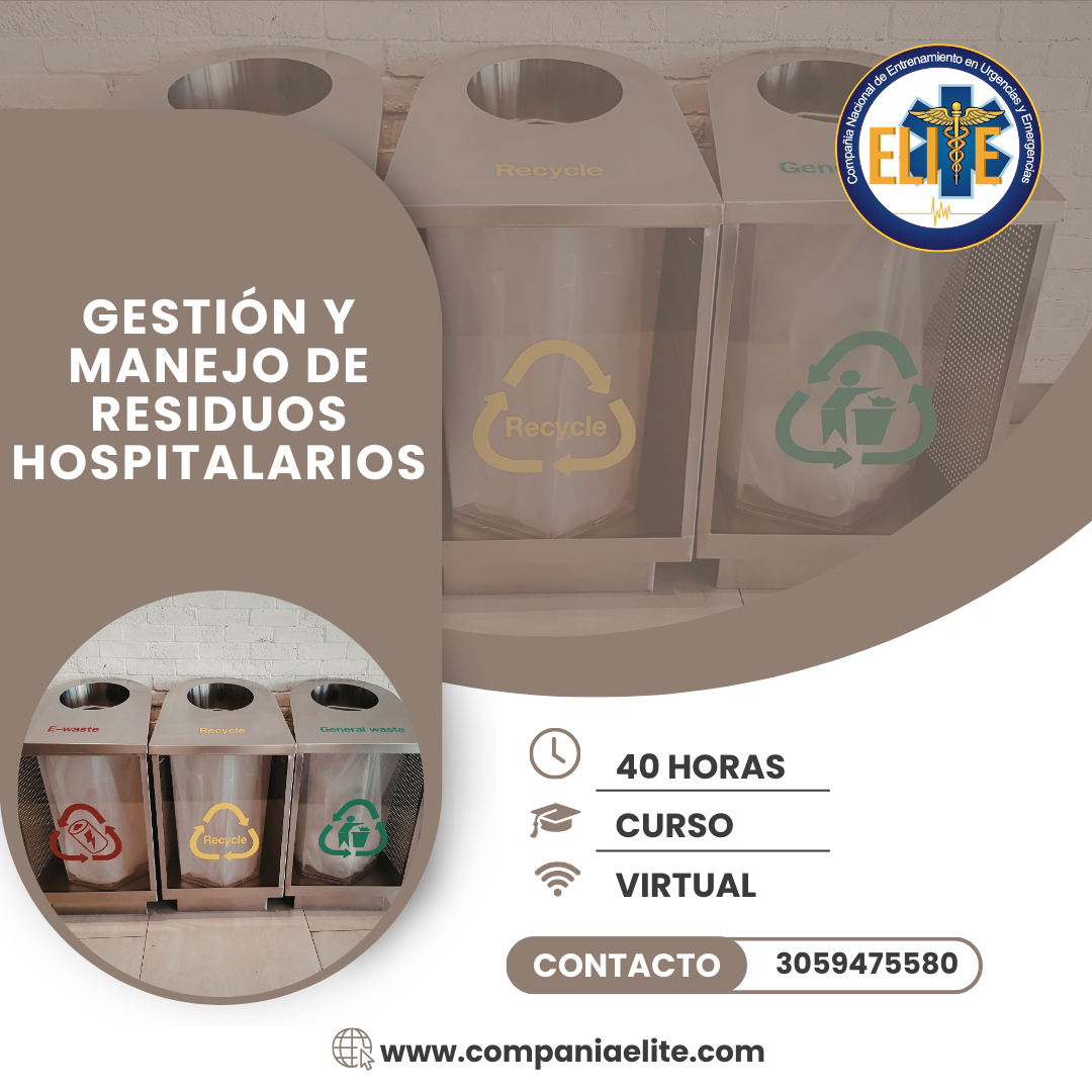 GESTIÓN Y MANEJO DE RESIDUOS HOSPITALARIOS